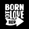 Kép 3/8 - Born to love her/ him | grafikás páros pamutpóló
