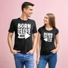 Kép 1/8 - Born to love her/ him | grafikás páros pamutpóló