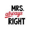 Kép 4/8 - Mr. Right & Mrs. Always Right | grafikás páros pamutpóló