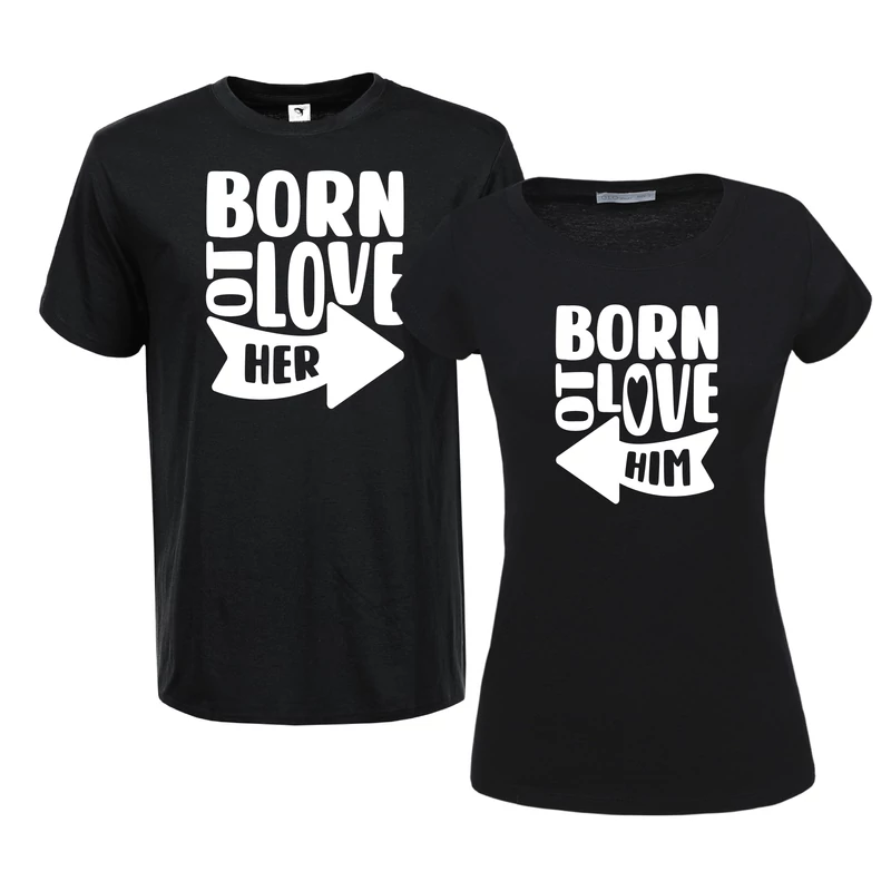 Born to love her/ him | grafikás páros pamutpóló