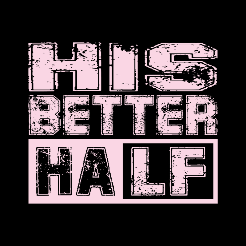 His/ Her better half | grafikás páros pamutpóló